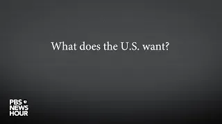 What does the U.S. want?
