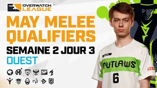 Overwatch League 2021 Saison | May Melee Qualification | Semaine 2 Jour 3 — Ouest