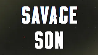 SAVAGE SON - A Thriller by Jack Carr