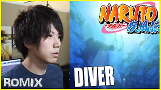 DIVER - Naruto Shipuuden OP8 (ROMIX Cover)