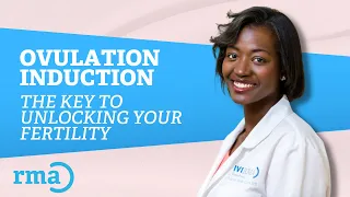 Ovulation Induction - The Key to Unlocking Your Fertility | Success Rates & Medication Protocol