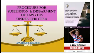 PROCEDURE FOR SUSPENSION & DISBARMENT OF LAWYERS UNDER CPRA