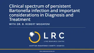 Clinical spectrum of persistent Bartonella infection and considerations in Diagnosis and Treatment