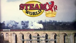 Steam World Archive Volume 38 - Derek Phillips Collection Wales & the Borders ADVERT