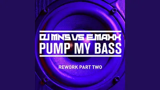 Pump My Bass (Harlie & Charper Remix)