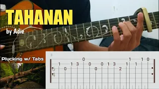 Adie 'TAHANAN' ( Guitar tutorial for Plucking w/ Tabs ) Capo 3rd fret