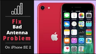 Fix Bad Antenna Problem on iPhone SE 2 | iPhone No Service, Searching Solved