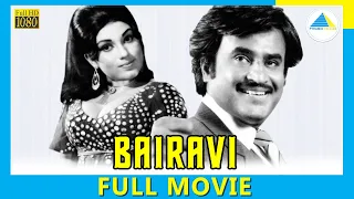 Bairavi (1978) | Full Movie | Rajinikanth | Sripriya | (Full HD)