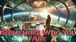 Pleiadian Starseeds Remember Who You Are!