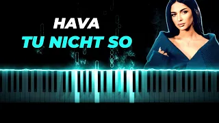 HAVA - TU NICHT SO - piano karaoke instrumental cover lyrics