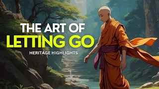 The Art Of Letting Go | Buddhism in english