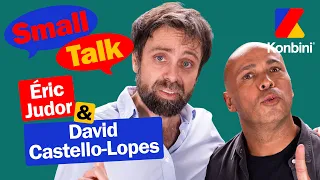 Éric Judor a créé une crème matifiante pour les chauves 😳 | Small Talk avec David Castello-Lopes