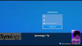 Synology i Ty: Wsrępna konfiguracja Servera Synology.