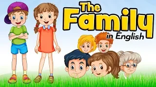 The family members in English for kids