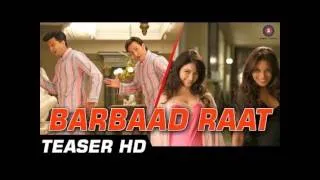 Barbaad Raat Official Video film | Humshakals | Saif, Ritiesh, Bipasha, Tamannah | 1080p - HD