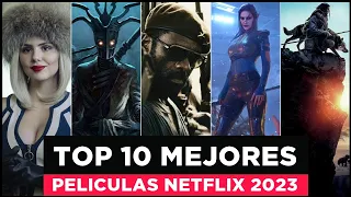 TOP 10 Las mejores PELICULAS para ver en Netflix en 2023!