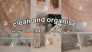 clean and organise my desk with me (satisfying)