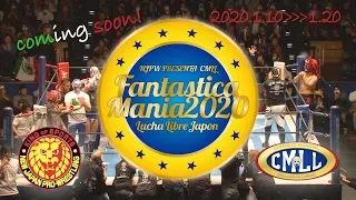 NJPW PRESENTS CMLL FANTASTICA MANIA 2020 coming soon!!