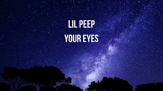 Lil Peep  Your Eyes  1 hour loop