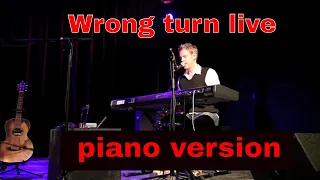 Wrong Turn  Live
