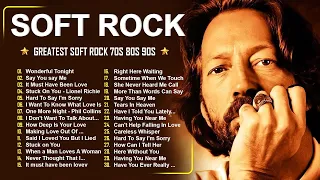 Eric Clapton, Lionel Richie, Elton John,Michael Bolton✨Best Soft Rock Ballads