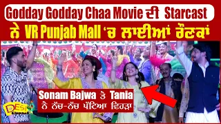Godday Godday Chaa Promotions In VR Punjab Mall | Sonam Bajwa | Tania | Gurjazz | Gitaj | New Movie