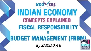 Fiscal Responsibility and Budget Management (FRBM) | INDIAN ECONOMY CONCEPTS EXPLAINED|SPEED ECONOMY