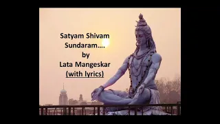 Satyam Shivam Sundaram Song By Lata Mangeshkar with lyrics- Morning Prayer- Peaceful Bhajan.