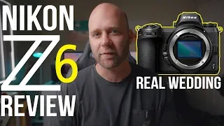 Nikon Z6 Review - Shooting a Wedding with the Nikon Z6 vs Sony A7R3 - Honest Opinion