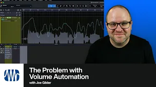 This is The Problem with Volume Automation | Presonus