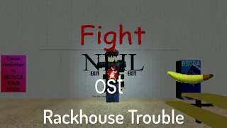 Rackhouse Trouble (Remix) - Fight Neil OST