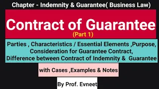 Contract of Guarantee | Difference between Contract of Indemnity and Contract of Guarantee| CA Inter