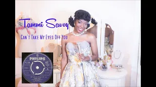 Can't Take My Eyes Off You - Frankie Valli - Cover by Tammi Savoy