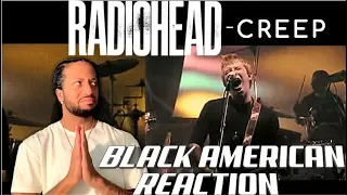 THE ULTIMATE CREEP ANTHEM! BLACK AMERICAN FIRST TIME HEARING | RADIOHEAD - CREEP‼️😳