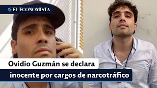 Ovidio Guzmán, hijo del Chapo, se declara no culpable por cargos de narcotráfico en Estados Unidos