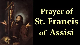 Prayer of St Francis of Assisi