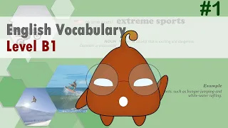 English Vocabulary Simplified: B1 Level for Intermediate Learners #1