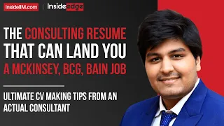 3 Errors In Your CV That Will Get You Rejected By McKinsey, BCG, Bain | Key Tips From A Consultant