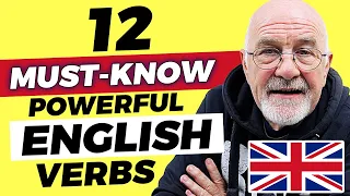 QUICK ENGLISH BOOST | 12 MUST-KNOW Advanced English Verbs to Skyrocket YOUR FLUENCY