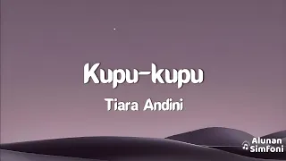 Tiara Andini - Kupu-Kupu (Video Lirik)