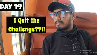 I Quit Challenge?? No Money😲Living on RS.0 In Tamil Nadu For 30 Days Challenge😲Day - 19