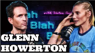 GLENN HOWERTON: It's Always Sunny, Blackberry movie + being diagnosed with ADHD | BlahBlahBlah