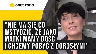 Tatiana Okupnik o macierzyństwie: Przebywanie tylko z dzieckiem może być doświadczeniem granicznym