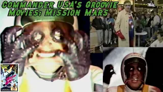 Commander USA's Groovie Movies: Mission Mars