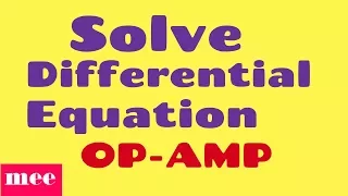 Solve differential equation with OP AMP