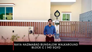 Naya Nazimabad Exclusive House Tour of Block C | 140 Square Yards | One Unit