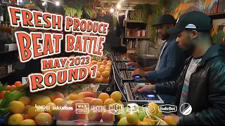 ROUND 1 | Fresh Produce Beat Battle 🔊🔊 | MAY 2023 | Sponsored by The Banh Mi Shop STL