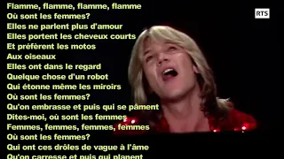 Ou sont les femmes - Patrick Juvet - Avec Paroles