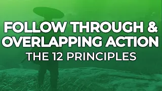 FOLLOW THROUGH & OVERLAPPING ACTION - The 12 Principles of Animation in Games