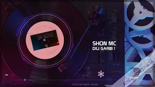 Shon mc Dili garib 1 remix